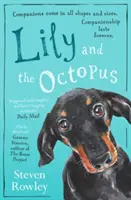 Lily a chobotnice - Lily and the Octopus