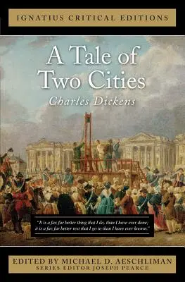 Příběh dvou měst: Příběh francouzské revoluce - A Tale of Two Cities: A Story of the French Revolution