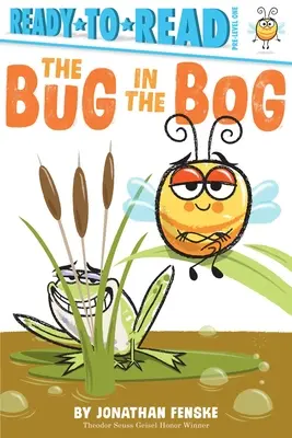 Brouk v bažině: Brabec v bažině: Brabec v bažině: Brabec v bažině: Brabec v bažině: Brabec - The Bug in the Bog: Ready-To-Read Pre-Level 1