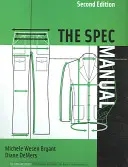 The Spec Manual 2. vydání [s CDROM] - The Spec Manual 2nd Edition [With CDROM]