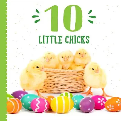 10 malých kuřátek - 10 Little Chicks