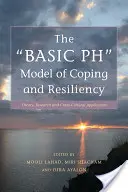 Základní PH model zvládání a odolnosti: Teorie, výzkum a mezikulturní aplikace - The Basic PH Model of Coping and Resiliency: Theory, Research and Cross-Cultural Application