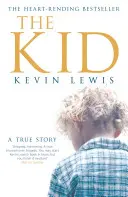 Kid - Pravdivý příběh - Kid - A True Story