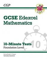 Desetiminutové testy Edexcel GCSE Matematika pro 9.-1. ročník - Foundation (včetně odpovědí) - Grade 9-1 GCSE Maths Edexcel 10-Minute Tests - Foundation (includes Answers)