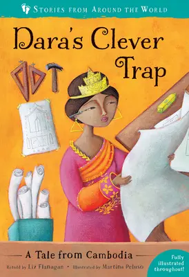 Dařina chytrá past: Příběh z Kambodže - Dara's Clever Trap: A Tale from Cambodia