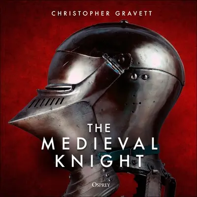 Středověký rytíř - The Medieval Knight
