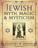 Encyklopedie židovských mýtů, magie a mystiky - The Encyclopedia of Jewish Myth, Magic and Mysticism