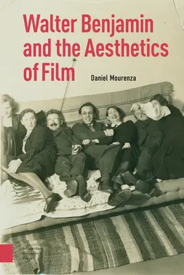 Walter Benjamin a estetika filmu - Walter Benjamin and the Aesthetics of Film
