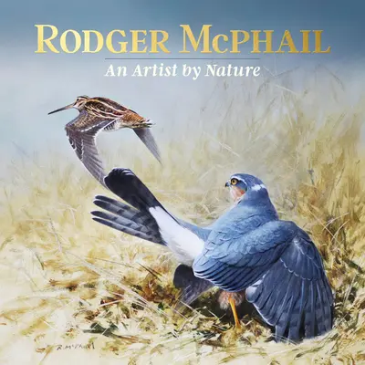 Rodger McPhail - Umělec od přírody - Rodger McPhail - An Artist by Nature