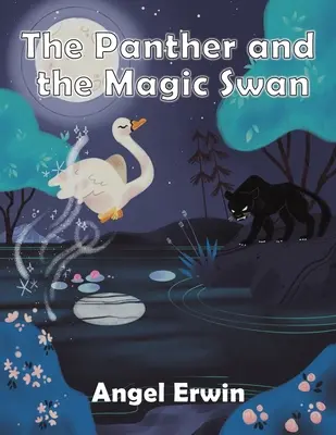 PANTER A KOUZELNÁ LABUŤ - PANTHER & THE MAGIC SWAN