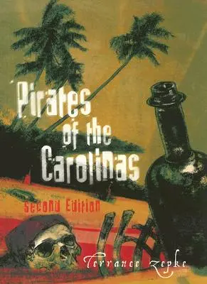 Piráti Karolíny, druhé vydání - Pirates of the Carolinas, Second Edition
