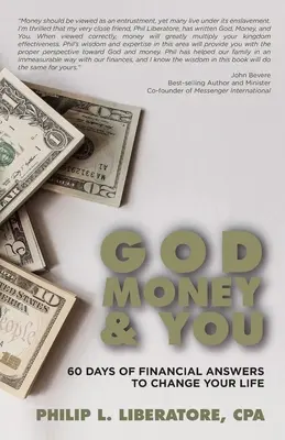 Bůh, peníze a vy: 60 dní finančních odpovědí, které změní váš život - God, Money & You: 60 Days of Financial Answers to Change Your Life