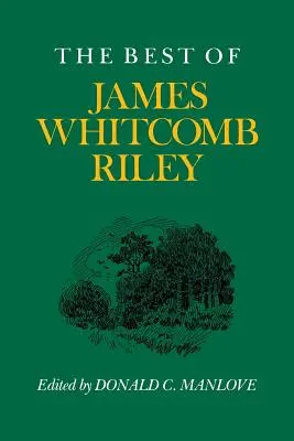 To nejlepší z Jamese Whitcomba Rileyho - The Best of James Whitcomb Riley