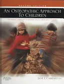 Osteopatický přístup k dětem - An Osteopathic Approach to Children