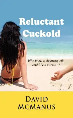 Váhavý paroháč - Reluctant Cuckold