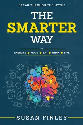 Chytřejší cesta - The Smarter Way