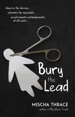 Pohřbít olovo - Bury the Lead