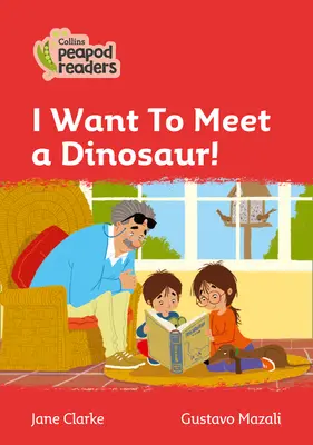 Úroveň 5 - Chci poznat dinosaura! - Level 5 - I Want To Meet a Dinosaur!