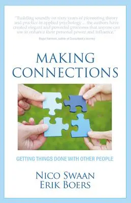 Navazování kontaktů: Spojení - Jak dělat věci s ostatními lidmi - Making Connections: Getting Things Done With Other People