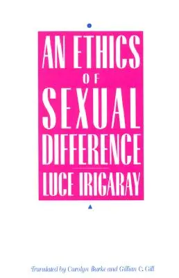Etika sexuální odlišnosti - Ethics of Sexual Difference