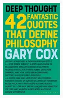 Hluboká myšlenka: Z hluboké myšlenky: 42 fantastických citátů, které definují filozofii. - Deep Thought: 42 Fantastic Quotes That Define Philosophy