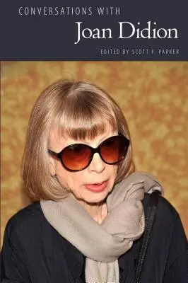 Rozhovory s Joan Didionovou - Conversations with Joan Didion