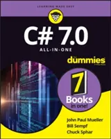 C# 7.0 All-In-One for Dummies (Vše v jednom pro hlupáky) - C# 7.0 All-In-One for Dummies