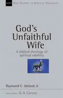 Boží nevěrná manželka - God's Unfaithful Wife