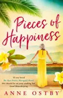 Kousky štěstí - román o přátelství, naději a čokoládě - Pieces of Happiness - A Novel of Friendship, Hope and Chocolate