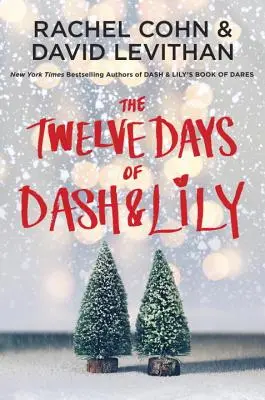 Dvanáct dní Dash & Lily - The Twelve Days of Dash & Lily