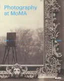 Fotografování v Momě: 1840 až 1920 - Photography at Moma: 1840 to 1920