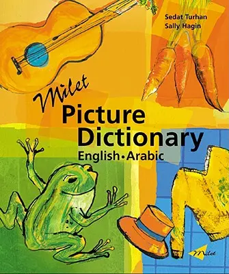 Miletův obrázkový slovník (anglicko-arabský) - Milet Picture Dictionary (English-Arabic)