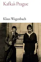 Kafkova Praha - Kafka's Prague