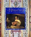 Moje Ermitáž: Jak Ermitáž přežila cary, války a revoluce, aby se stala největším muzeem na světě - My Hermitage: How the Hermitage Survived Tsars, Wars, and Revolutions to Become the Greatest Museum in the World