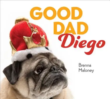 Hodný táta Diego - Good Dad Diego