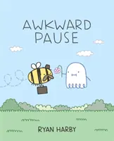 Trapná pauza - Awkward Pause