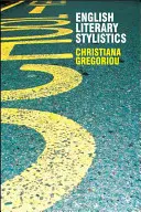 Anglická literární stylistika - English Literary Stylistics