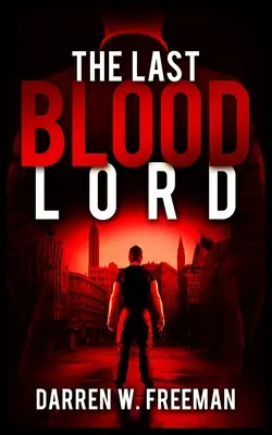 Poslední pán krve - The Last Blood Lord