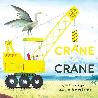 Jeřáb a jeřábnice - Crane and Crane