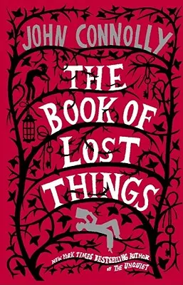 Kniha ztracených věcí - The Book of Lost Things