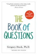 Kniha otázek: Přepracovaná a aktualizovaná kniha otázek: Knížka otázek. - The Book of Questions: Revised and Updated