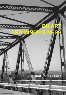 O umění a všímavosti - On Art and Mindfulness