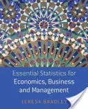 Základní statistika pro ekonomii, podnikání a management - Essential Statistics for Economics, Business and Management