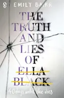 Pravda a lež Elly Blackové - Truth and Lies of Ella Black