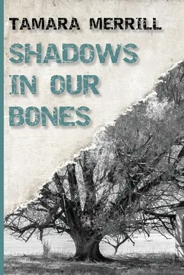 Stíny v našich kostech - Shadows In Our Bones
