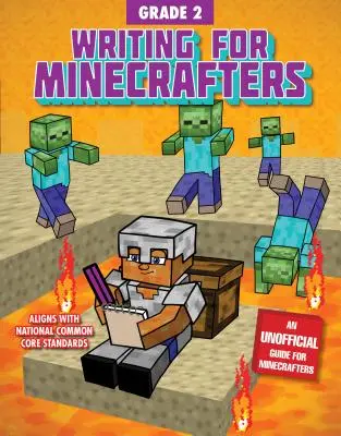Psaní pro Minecraftery: Grade 2 - Writing for Minecrafters: Grade 2