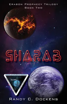 Sharab: Jak na to? Druhá kniha trilogie Erabonské proroctví - Sharab: Book Two of the Erabon Prophecy Trilogy