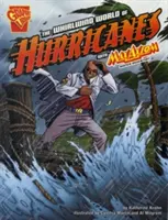 Vířivý svět hurikánů s Maxem Axiomem, supervědcem - The Whirlwind World of Hurricanes with Max Axiom, Super Scientist