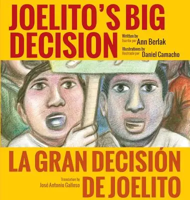 Joelitovo velké rozhodnutí (pevná vazba) - Joelito's Big Decision (Hardcover)