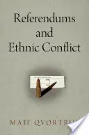 Referenda a etnické konflikty - Referendums and Ethnic Conflict